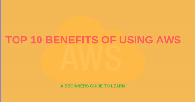 TOP_10_BENEFITS_OF_USING_AWS